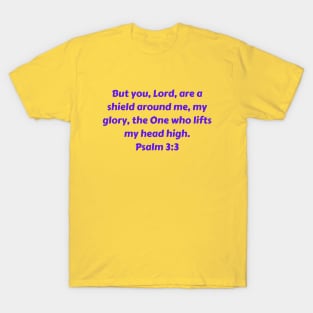 Bible Verse Psalm 3:3 T-Shirt